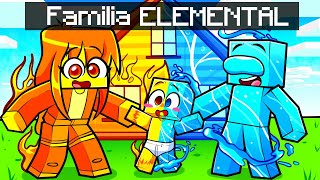 Jugando como FAMILIA ELEMENTAL en Minecraft [upl. by Sirdna]