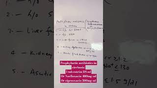 when to give prophylactic antibiotics in cirrhosis cirrhosisascitesNorfloxacinprophylactic [upl. by Seyer]