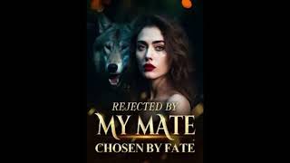 The Rejected Mate Episode 2140 Werewolf Romance Audiobooks [upl. by Island]