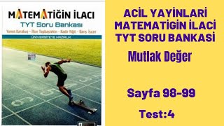 ACİL YAYINLARI MATEMATİĞİN İLACI TYT SORU BANKASI Mutlak deger test4 [upl. by Valencia]