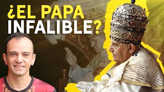 ¿ES INFALIBLE EL PAPA [upl. by Dorreg620]