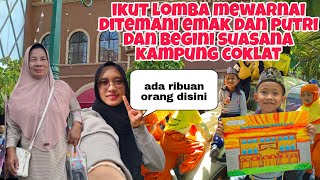 KESERUAN LOMBA MEWARNAI DITEMANI EMAK DAN PUTRI BEGINI SUASANA KAMPUNG COKLAT [upl. by Estelle249]