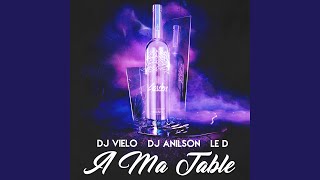 A ma table [upl. by Andromache]