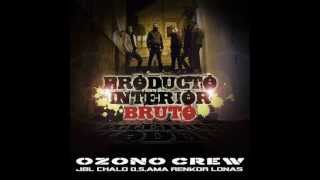 05Ozono Crew  Chin Chin ft ZeHache [upl. by Aikan]