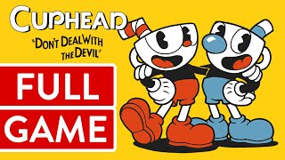 Cuphead PC FULL GAME Longplay Gameplay Walkthrough Playthrough VGL [upl. by Lentha]