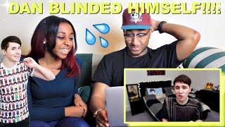 quotI Nearly Blinded Myselfquot By Danisnotonfire Reaction [upl. by Oyr856]