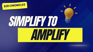 Simplify to Amplify [upl. by Oicnaneb]