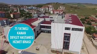 75 Yataklı Kaman Devlet Hastanesi Yeni Hizmet Binası [upl. by Iddo]