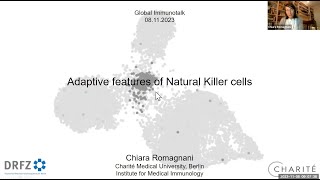 quotAdaptive features of Natural Killer cellsquot by Dr Chiara Romagnani [upl. by Lrub692]