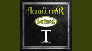 El Agricultor [upl. by Shir]