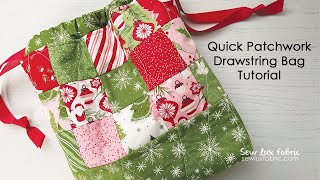 Sew a Quick Patchwork Drawstring Bag [upl. by Augustin]