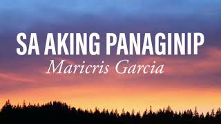 Sa Aking Panaginip  Maricris Garcia KARAOKE VERSION [upl. by Laurens619]