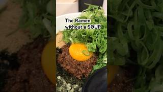 BROTH LESS RAMEN in Japan youtubeshorts ramen food foodie japan delicious [upl. by Yesnil]