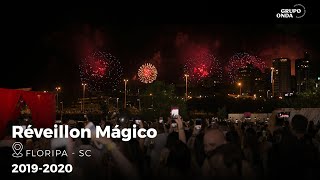 Reveillon Mágico  Florianópolis 20192020 [upl. by Gilligan]