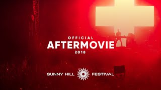 Sunny Hill Festival Aftermovie 2018 [upl. by Colp]