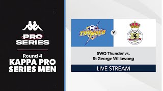 Kappa Pro Series Men Round 4  SWQ Thunder vs St George Willawong [upl. by Yleoj]