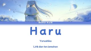 Yorushika  『 晴る』haru  Cerah Sousou no Frieren Op 2  Kan  Rom  Id Lirik dan terjemahan [upl. by Eylatan]