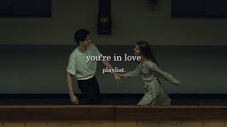 youre in love playlist  Rhythm amp Melody [upl. by Swithin]