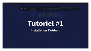 🚀 Comment Ajouter TXAdmin à Votre Serveur Hébergé sur FiveHeberg pour FIVEM  Tutoriel Complet [upl. by Sioled956]
