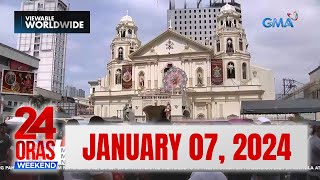 24 Oras Weekend Express January 7 2024 HD [upl. by Jean630]