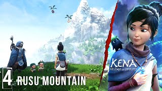 4 Rusu Mountain  KENA  Bridge of Spirits  4K 60FPS  No Commentary Gameplay [upl. by Naed]