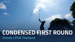 Condensed First Round  2024 Honda LPGA Thailand [upl. by Spiers]