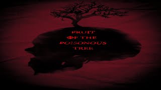 Fruit of the Poisonous Tree Official Trailer [upl. by Urson149]