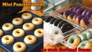 MINI PANCAKE DONUT RECIPE WITH NO COOK FLAVORED SAUCEPANGNEGOSYO [upl. by Ettenot916]