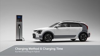 Charging Method and Charging Time  Kia Niro EV amp Plugin Hybrid [upl. by Brander100]