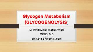 Glycogenolysis  Regulation of Glycogen Metabolism  NEET PG  Dr Amit Maheshwari [upl. by Naryk]