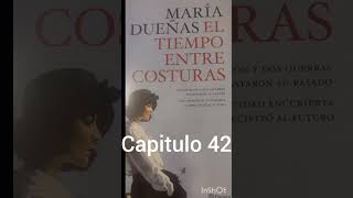 audiolibro El tiempo entre costuras Cap42 [upl. by Georgie]