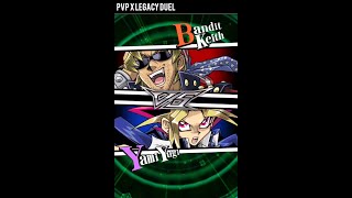 Yugioh Duel Links  Legacy Duel Yami Yugi Vs Bandit Keith [upl. by Nnayelhsa]