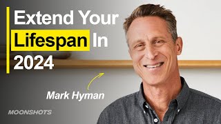 The Proven Longevity Practices Extending Lifespans w Dr Mark Hyman  EP 80 [upl. by Hanna]