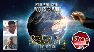 La révélation des pyramides 2  Interview de Jacques Grimault [upl. by Morez]