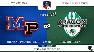 NTFL Youth Football  MP Blue at Dragon Green 6th Grade1012200 PCarroll High School [upl. by Lemhaj868]