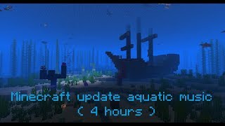 Minecraft 113 Update Aquatic Music  Full Music   4 hours [upl. by Gibby]