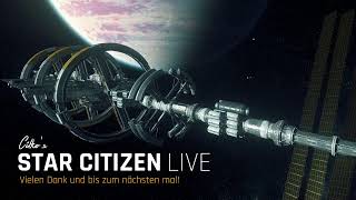 STAR CITIZEN 117  🔴LIVE  Wir reisen nach Pyro  Alpha 40 Evocati PTU [upl. by Dlorah]