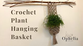 HOW TO CROCHET A PLANT HANGER  Trellis Plant Hanging Basket  Ophelia Talks Crochet [upl. by Atled]