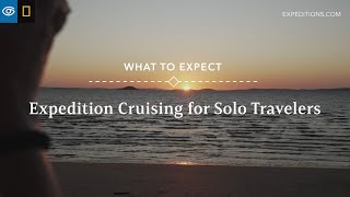 What to Expect Expedition Cruising for Solo Travelers  Lindblad Expeditions [upl. by Mikol]