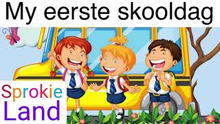 My eerste skooldag  My nuwe skooljaar  luisterstorie  graad 1 storie  boetie en sussie storie [upl. by Rimaa991]