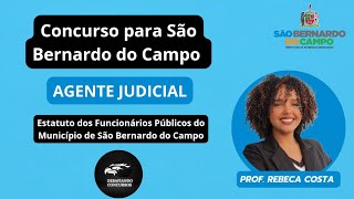 AULA 1  AGENTE JUDICIAL SÃO BERNARDO DO CAMPO ESTATUTO DOS SERVIDORES agentejudicial [upl. by Kathryne]