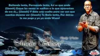 Mucha Soltura Con Letra  Jowell amp Randy Ft Daddy Yankee Doxis Edition [upl. by Mcgee]