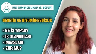 Genetik ve Biyomühendislik İş İmkanları Nelerdir Ne İş Yapar Maaşları Nasıldır YKS Tercih 2024 [upl. by Aekan]