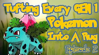 ASMR Rug Tufting Every Gen 1 Pokemon Into A Rug Episode 2 Ivysaur [upl. by Grand]