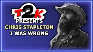 Chris Stapleton  I Was Wrong  Karaoke  Instrumental amp Lyrics T2K0312 [upl. by Ronoh]