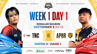 MPL PH S12  W1D1  TNC vs APBR  GAME 1 [upl. by Yoccm]