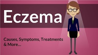 Eczema  Causes Symptoms Treatments amp More… [upl. by Liatris]