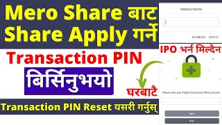 How To Reset Mero Share Forgot Transaction Pin  Recover Mero Share Transaction Pin Forgot [upl. by Terrab]