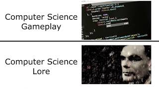 Computer Science Gameplay vs Lore [upl. by Harve449]