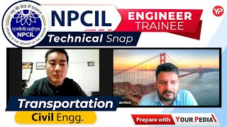 Transportation Mock Interview For NPCIL  Civil Engg  Interview preparation with YourPedia [upl. by Allemahs258]